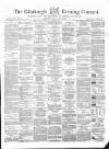 Edinburgh Evening Courant Monday 22 July 1861 Page 1