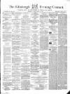 Edinburgh Evening Courant Tuesday 20 August 1861 Page 1