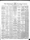 Edinburgh Evening Courant Monday 02 September 1861 Page 1
