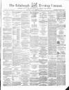 Edinburgh Evening Courant Tuesday 10 September 1861 Page 1
