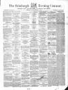 Edinburgh Evening Courant Friday 13 September 1861 Page 1