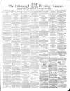 Edinburgh Evening Courant Friday 27 September 1861 Page 1