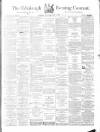 Edinburgh Evening Courant Wednesday 04 June 1862 Page 1