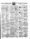 Edinburgh Evening Courant Saturday 13 August 1864 Page 1