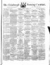 Edinburgh Evening Courant Saturday 27 January 1866 Page 1