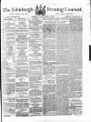 Edinburgh Evening Courant Tuesday 06 March 1866 Page 1