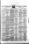 Edinburgh Evening Courant Saturday 14 April 1866 Page 1