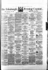 Edinburgh Evening Courant Thursday 19 April 1866 Page 1