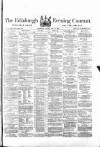 Edinburgh Evening Courant Friday 25 May 1866 Page 1