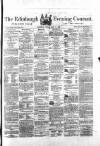 Edinburgh Evening Courant Friday 15 June 1866 Page 1