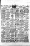 Edinburgh Evening Courant Thursday 28 June 1866 Page 1