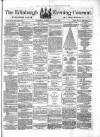Edinburgh Evening Courant Monday 27 August 1866 Page 1