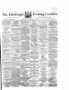Edinburgh Evening Courant Saturday 18 January 1868 Page 1