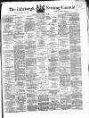 Edinburgh Evening Courant Friday 17 April 1868 Page 1