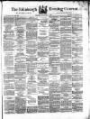 Edinburgh Evening Courant Friday 01 May 1868 Page 1