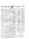 Edinburgh Evening Courant Wednesday 01 July 1868 Page 1