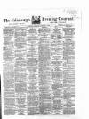Edinburgh Evening Courant Thursday 05 November 1868 Page 1