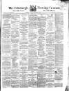 Edinburgh Evening Courant Thursday 03 December 1868 Page 1
