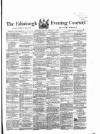 Edinburgh Evening Courant Monday 01 February 1869 Page 1