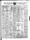 Edinburgh Evening Courant Thursday 04 February 1869 Page 1