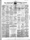 Edinburgh Evening Courant Tuesday 11 May 1869 Page 1