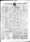 Edinburgh Evening Courant Thursday 08 July 1869 Page 1