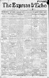 Express and Echo Saturday 19 February 1910 Page 1