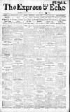 Express and Echo Wednesday 25 May 1910 Page 1