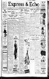 Express and Echo Wednesday 05 April 1939 Page 1