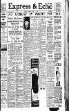 Express and Echo Tuesday 25 April 1939 Page 1