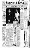 Express and Echo Saturday 06 May 1939 Page 1