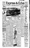 Express and Echo Thursday 15 June 1939 Page 1