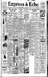 Express and Echo Thursday 06 July 1939 Page 1
