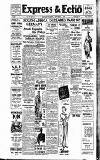 Express and Echo Thursday 07 September 1939 Page 1