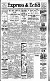 Express and Echo Monday 22 January 1940 Page 1