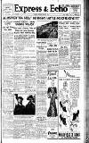 Express and Echo Monday 27 May 1940 Page 1