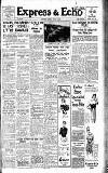 Express and Echo Monday 03 June 1940 Page 1