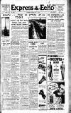 Express and Echo Tuesday 04 June 1940 Page 1