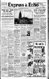 Express and Echo Thursday 06 June 1940 Page 1