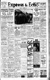 Express and Echo Monday 05 August 1940 Page 1