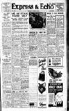 Express and Echo Wednesday 09 October 1940 Page 1