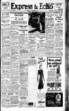 Express and Echo Thursday 07 November 1940 Page 1