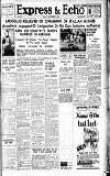 Express and Echo Friday 06 December 1940 Page 1