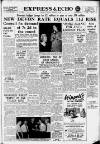 Express and Echo Thursday 28 February 1963 Page 1