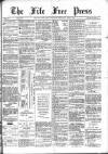 Fife Free Press Saturday 02 June 1894 Page 1