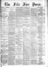 Fife Free Press Saturday 12 November 1898 Page 1