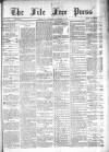 Fife Free Press Saturday 19 November 1898 Page 1