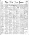 Fife Free Press, & Kirkcaldy Guardian Saturday 02 December 1905 Page 1