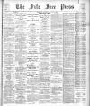 Fife Free Press Saturday 13 January 1906 Page 1