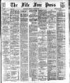 Fife Free Press Saturday 14 March 1908 Page 1